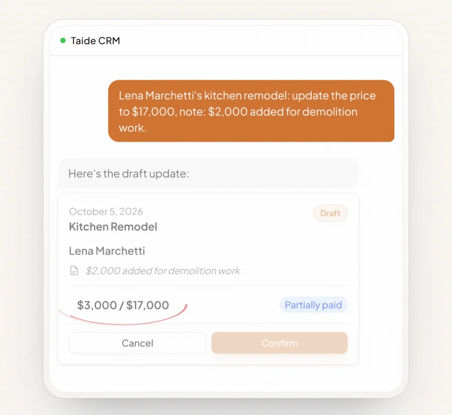 Taide CRM chat interface showing a natural-language request to update a kitchen remodel price and a confirmation draft with payment status.