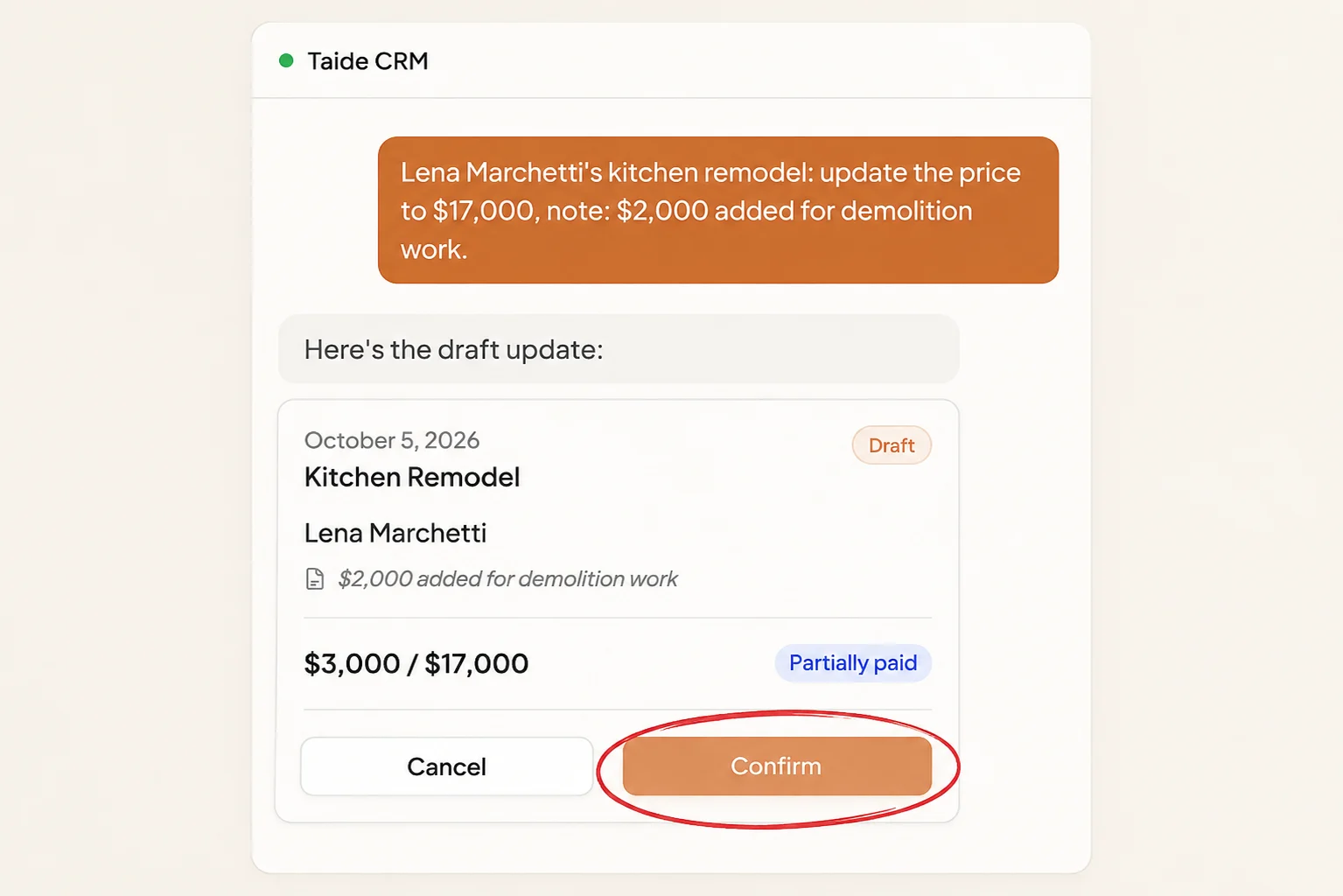 Taide CRM draft update screen with the Confirm button circled in red.
